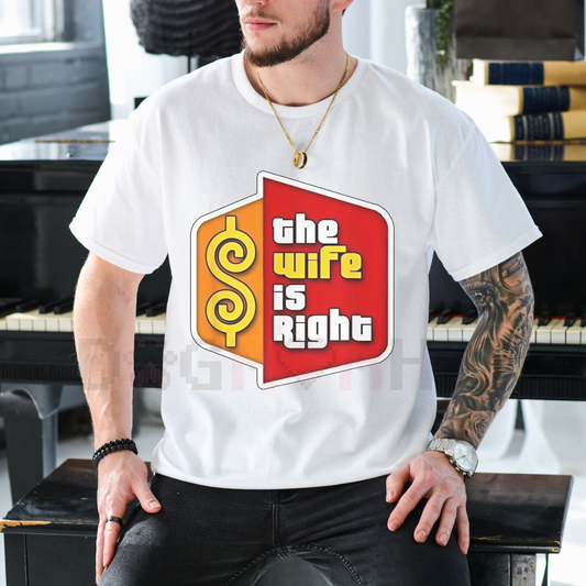 Funny "Always Right" Humor Couples T-Shirt – Soft Cotton Relationship Tee Set
