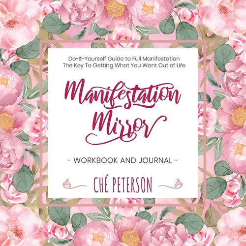 Manifestation Mirror Workbook & Journal — Law of Attraction Guide
