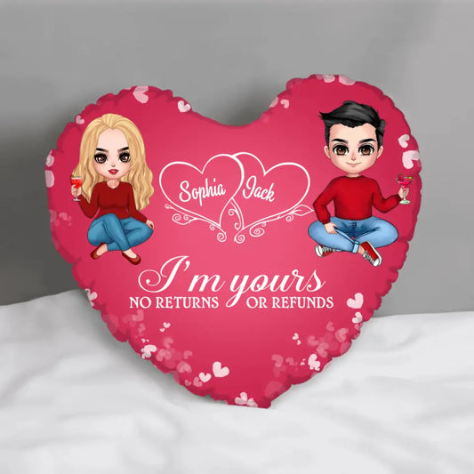 Personalized Couple Heart Pillow - Gift Idea For Him/Her/Couple - I'm Yours No Returns Or Refunds