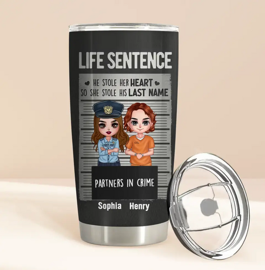 Personalized Couple Partners In Crime Tumbler - Gift Idea For Couple/Him/Her - He Stole Her Heart So She Stole His Last Name