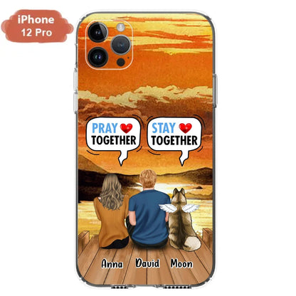 Custom Personalized Couple With Pet Phone Case - Couple With Upto 2 Pets - Gift Idea For Dog/Cat Lover - Pray Together Stay Together - Case For iPhone And Samsung