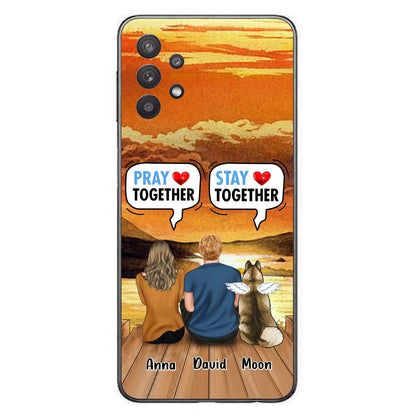 Custom Personalized Couple With Pet Phone Case - Couple With Upto 2 Pets - Gift Idea For Dog/Cat Lover - Pray Together Stay Together - Case For iPhone And Samsung