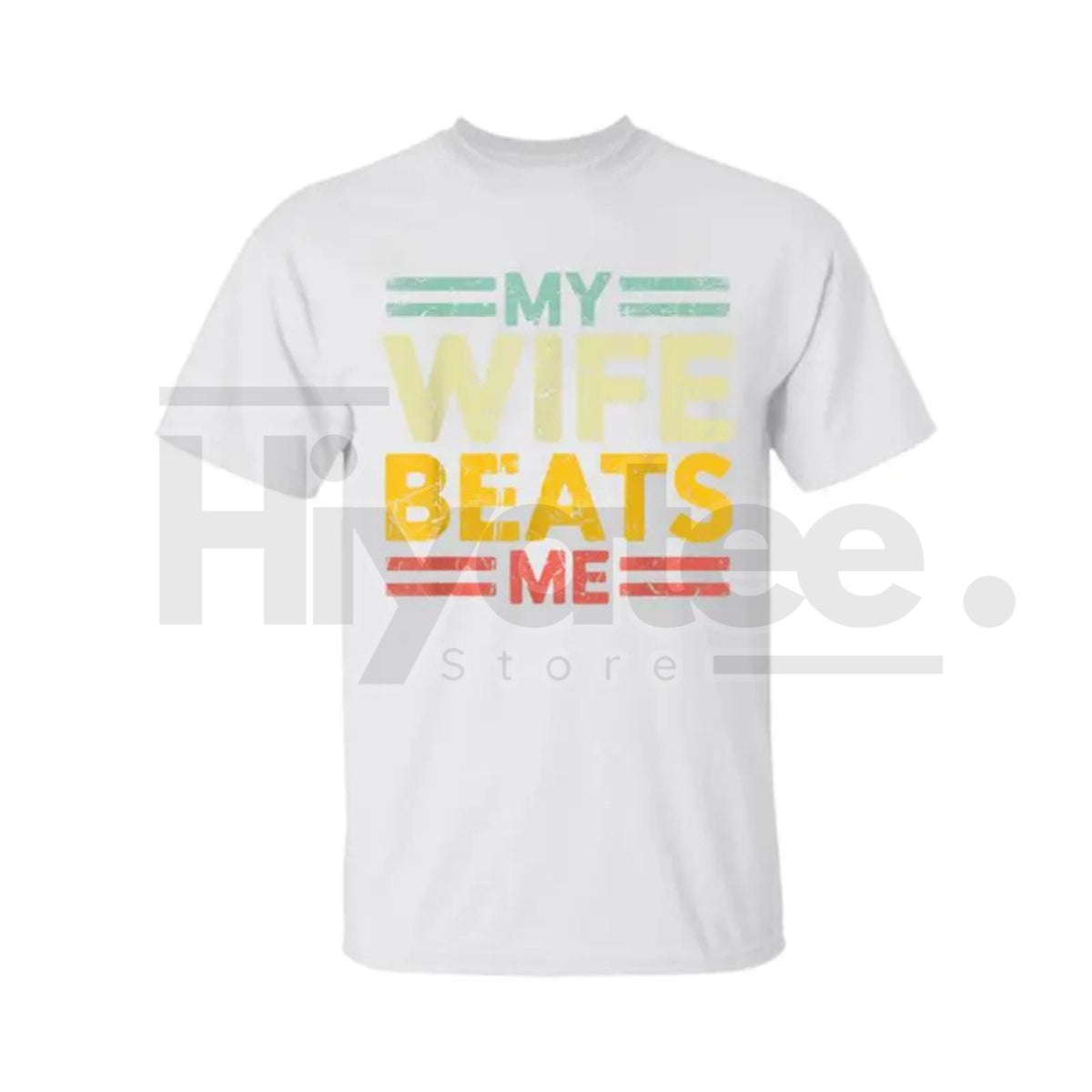 Funny Husband Gift T-Shirt — Couple Humor Tee