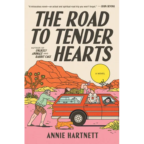 The Road to Tender Hearts - Hardcover